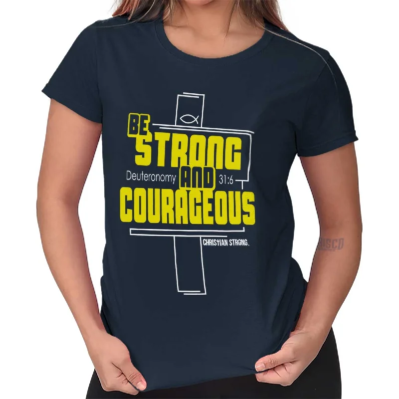 Strong and Courageou Ladies T Shirt Classic Short Sleeve Blouse